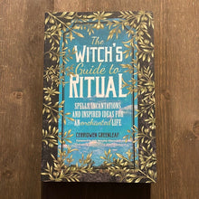 Load image into Gallery viewer, The Witch’s Guide To Ritual Book By Cerridwen Greenleaf - Witch Chest