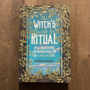 The Witch’s Guide To Ritual Book By Cerridwen Greenleaf - Witch Chest