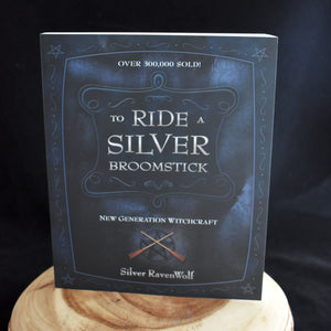 To Ride a Silver Broomstick Book By Silver RavenWolf - witchchest
