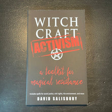 Load image into Gallery viewer, Witchcraft Activism Book By David Salisbury - Witch Chest